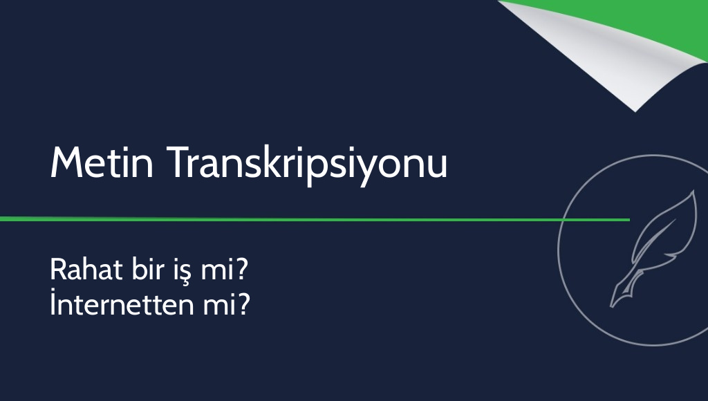 Metinleri Yeniden Yazmak – İnternet Üzerinden Rahat Bir İş mi?