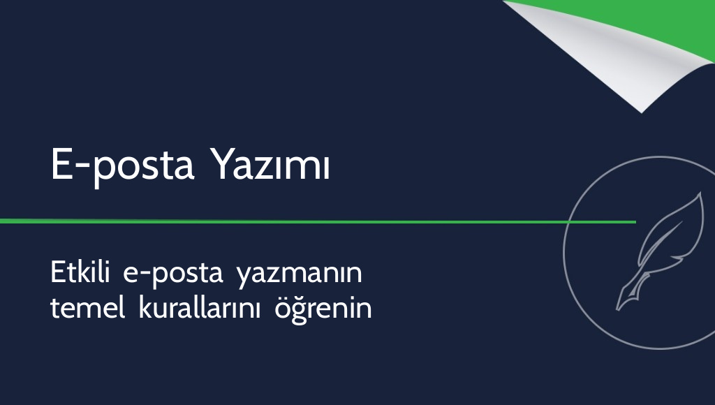 E-posta nasıl yazılır? Bilmeniz gereken her şey!