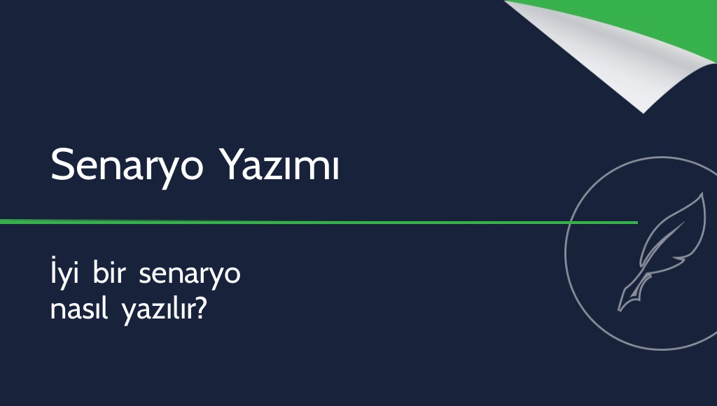 Senaryo Nasıl Yazılır?